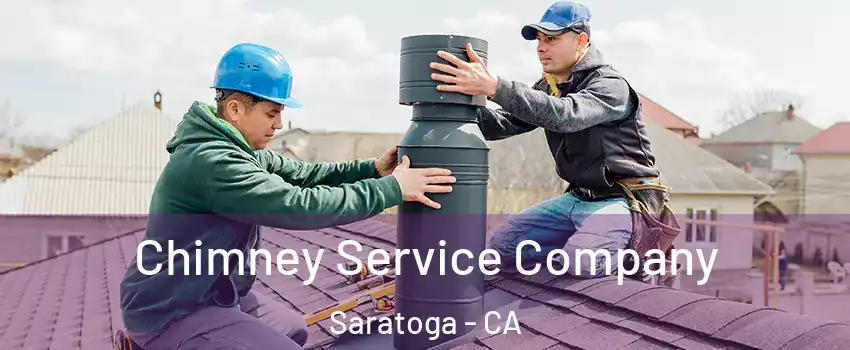  Chimney Service Company Saratoga - CA