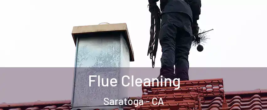  Flue Cleaning Saratoga - CA