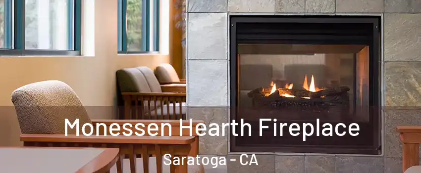 Monessen Hearth Fireplace Saratoga - CA